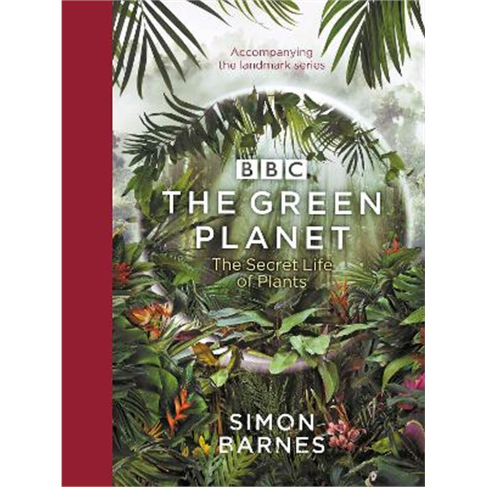 The Green Planet (Hardback) - Simon Barnes